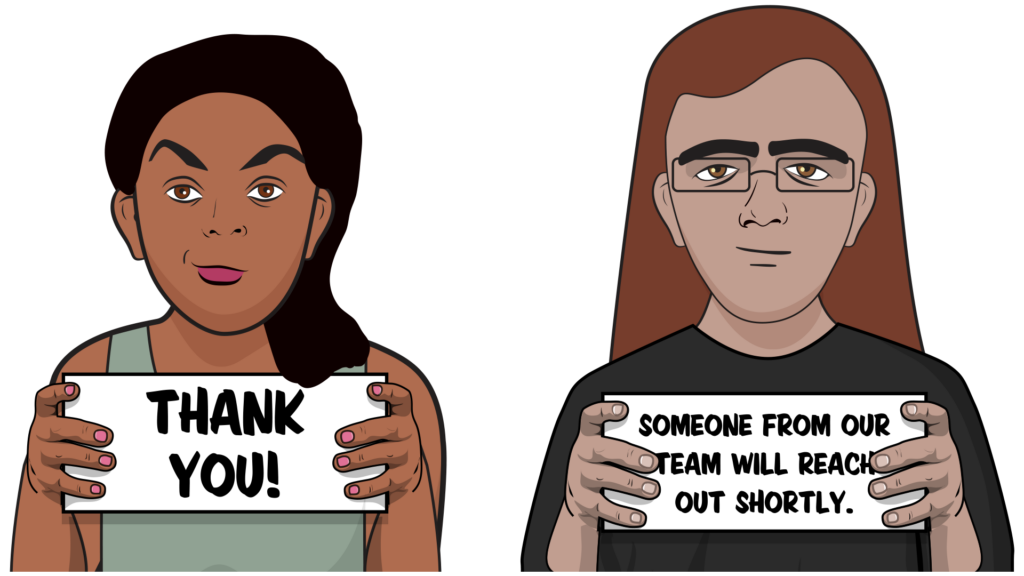 2 Geeks with signs that say "Thank You" and "Someone From Our Team Will Reach Out Shortly."