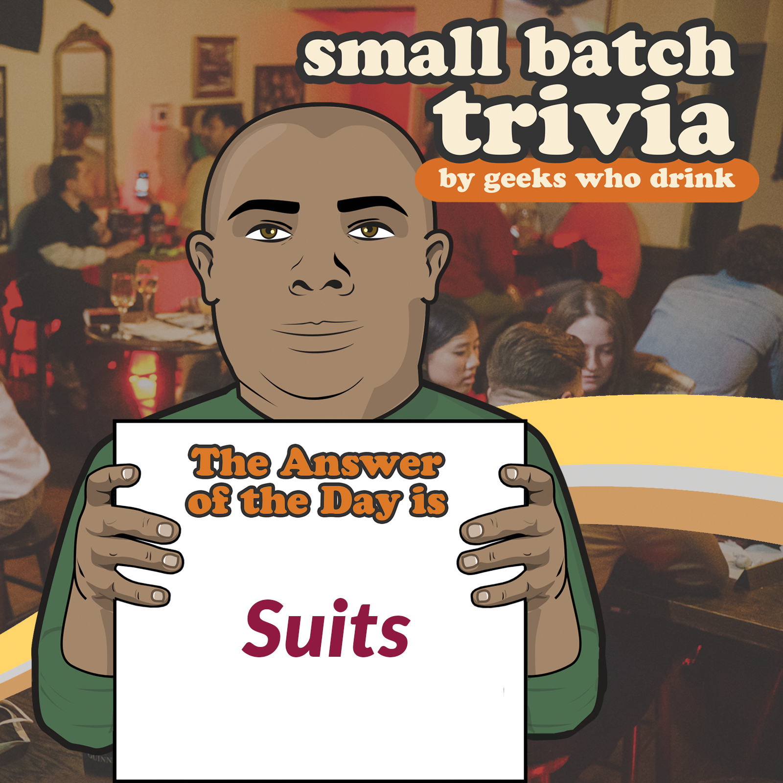 Small Batch Answer of the Day 2025-11-29: SUITS
