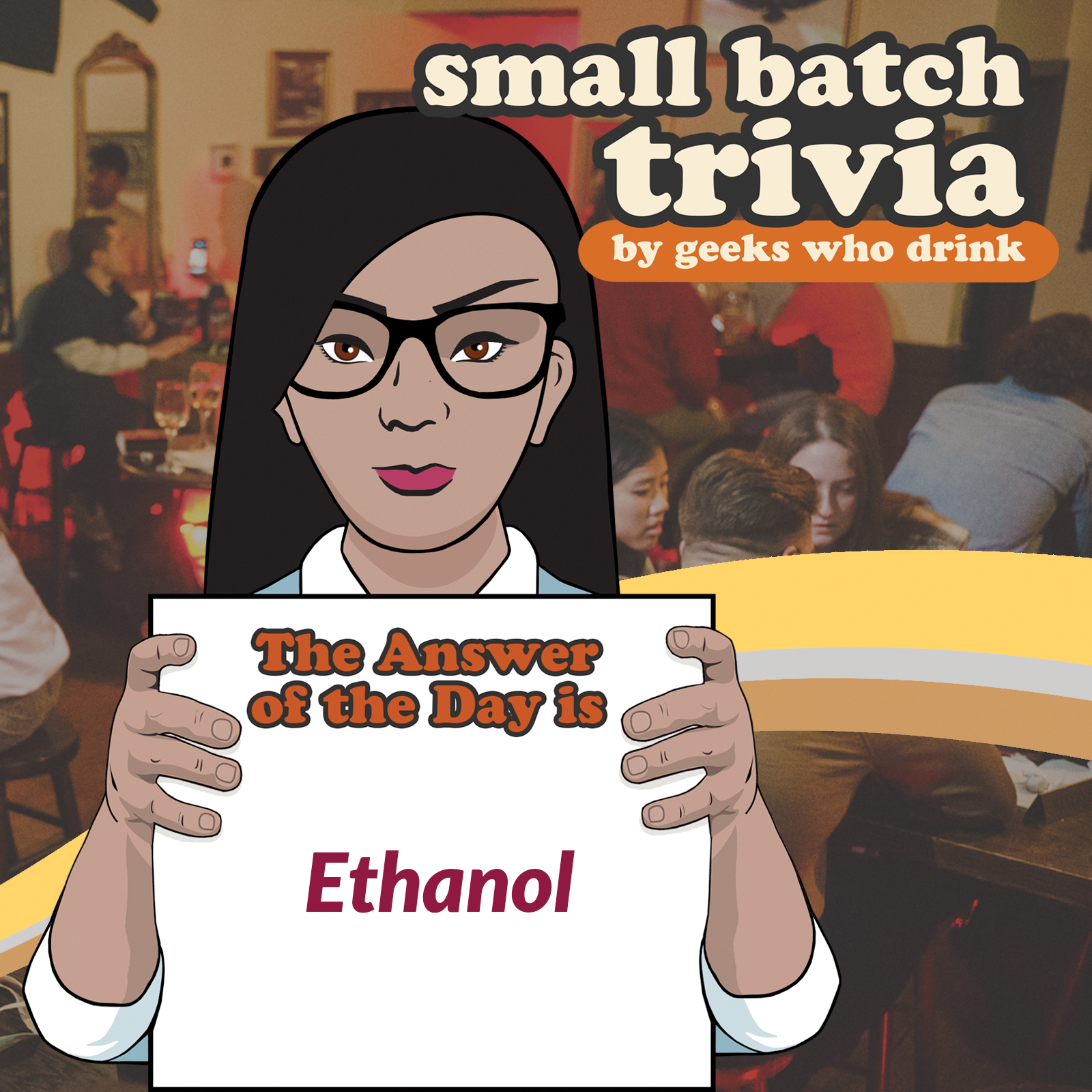 Small Batch Answer of the Day 2025-1209: ETHANOL